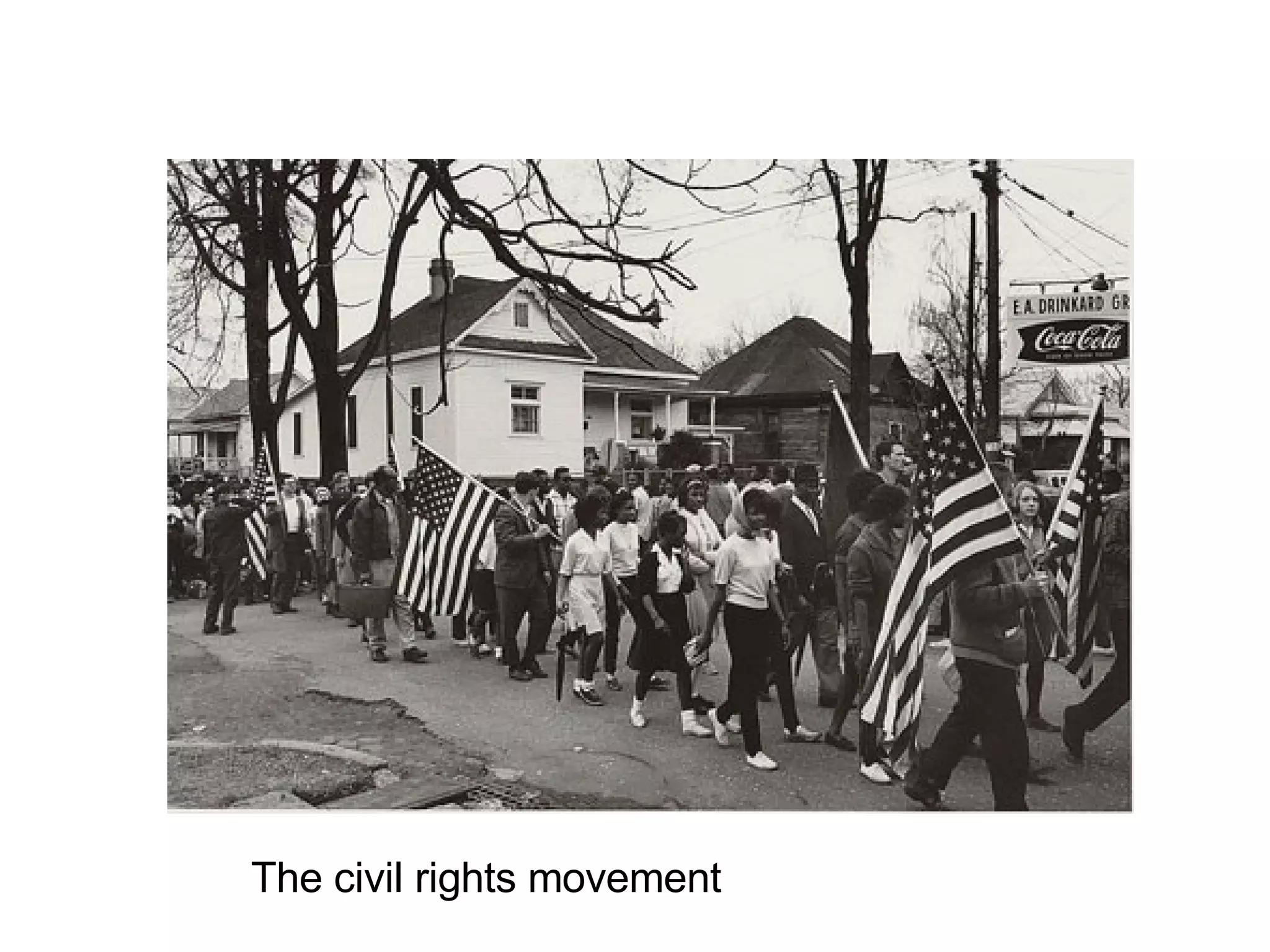 The civil rights movement 