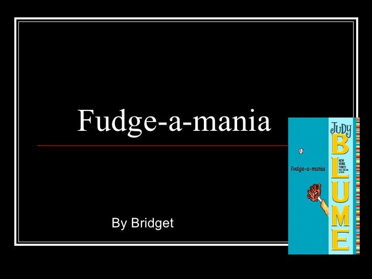 Fudgeamania