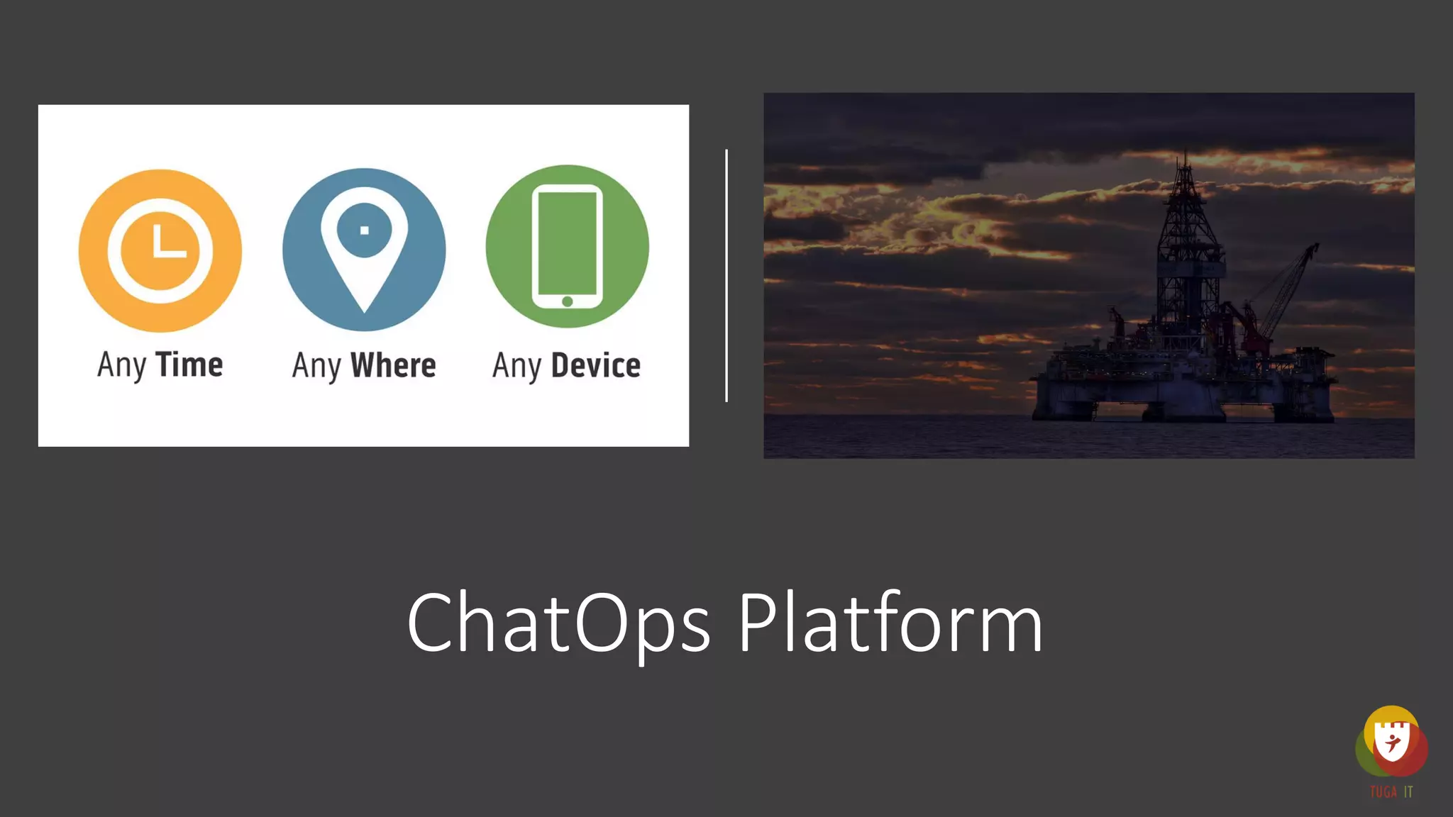 ChatOps Platform
 
