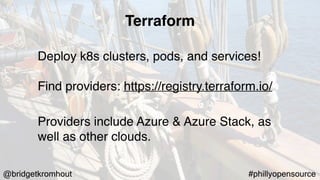 Day 2 Kubernetes - Tools for Operability (Philly Open Source)