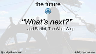 Day 2 Kubernetes - Tools for Operability (Philly Open Source)