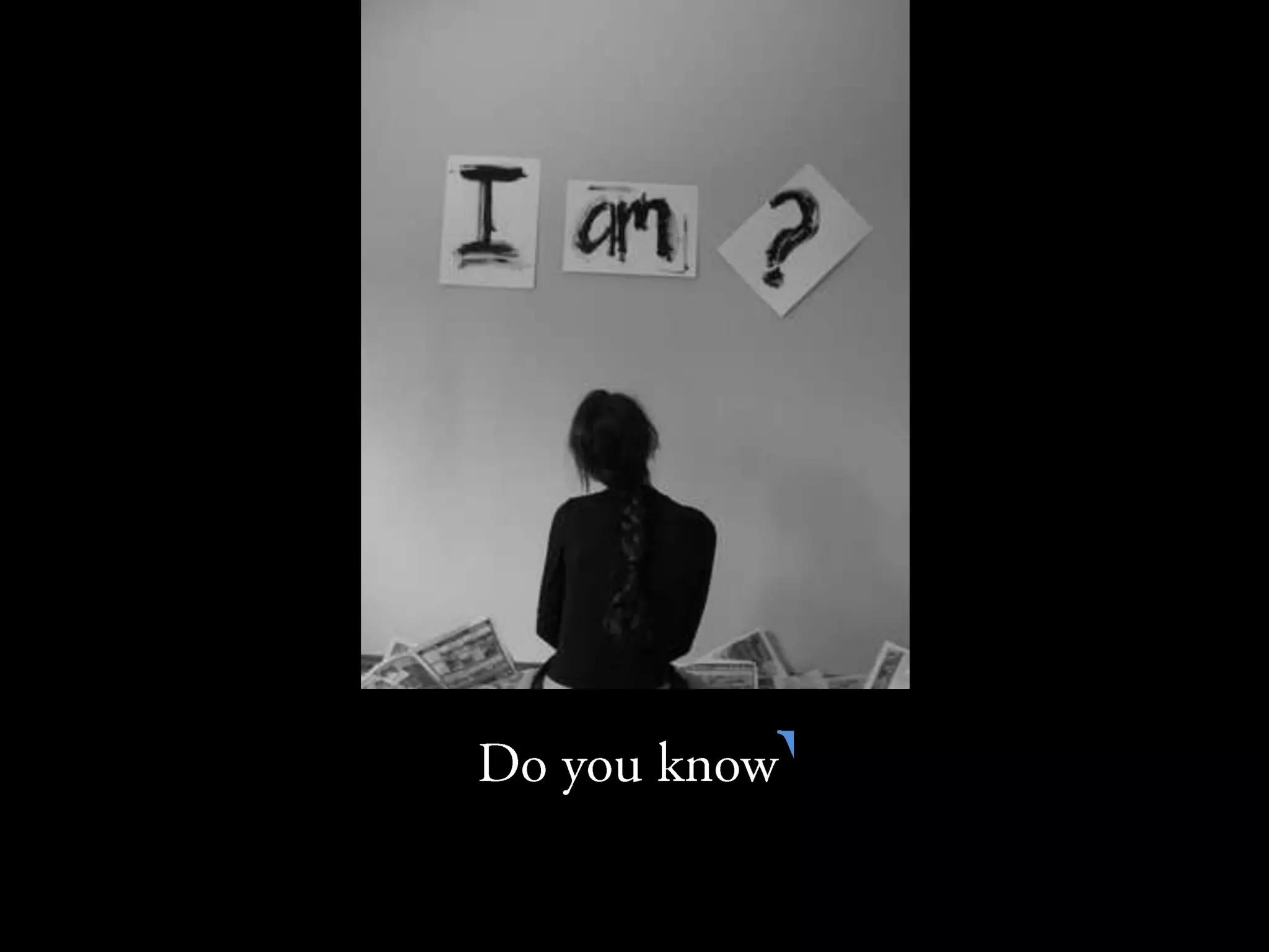 Do you know what am i?