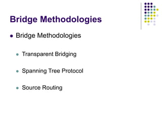 Sour Routing Bridge Bridging.ppt
