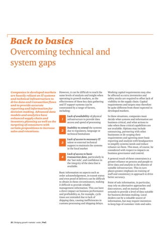 Back to basics
Overcoming technical and
system gaps
However, it can be difficult to reach the
same levels of analysis and ...