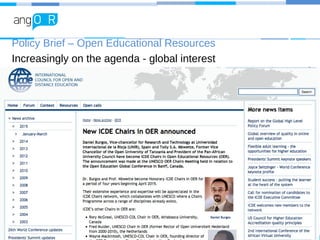 Policy Brief – Open Educational Resources
Increasingly on the agenda - global interest
 