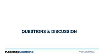 Produced by: 黃俊喬 (Woody Huang)
Date: December 2015 Slide 39
QUESTIONS & DISCUSSION
 