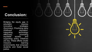 Bridging the Gap in Education: A Critical Examination | PDF