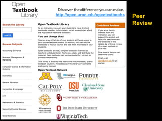 Peer
Review
http://open.umn.edu/opentextbooks
 