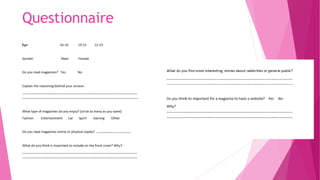 Questionnaire
 
