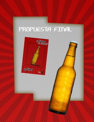 PROPUESTA FINAL
 