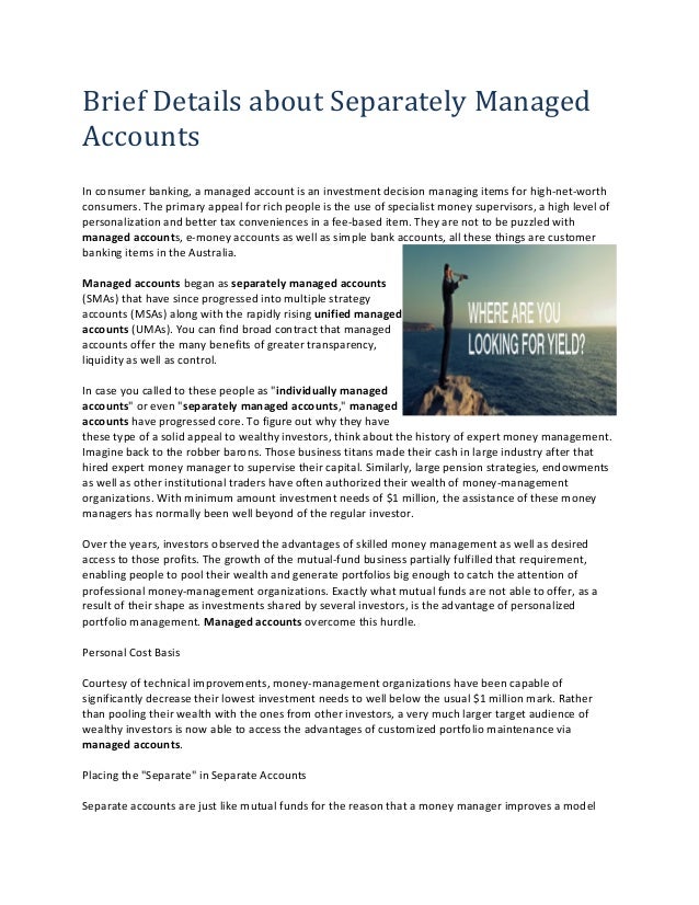 Brief Details About Separately Managed Accounts