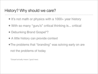 Brief History Of Branding