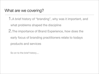Brief History Of Branding