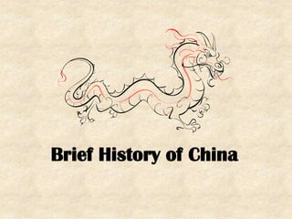 Brief History of China 