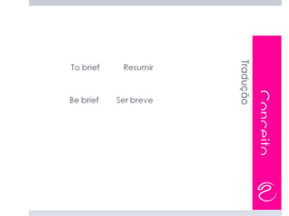 Conceito
Tradução
 