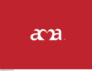 Wednesday, April 30, 2014
 