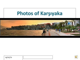 Photos of Karşıyaka 