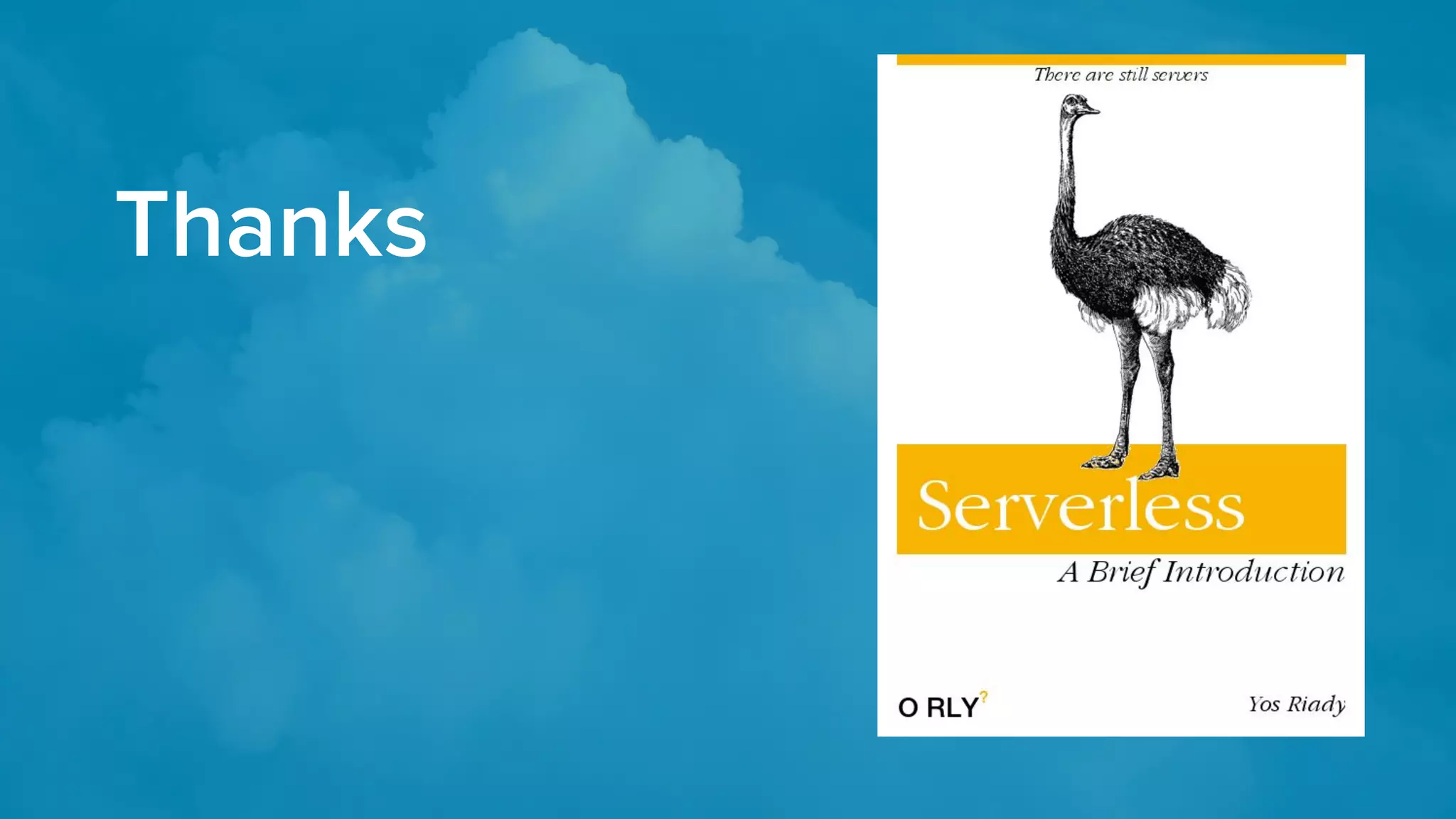 Brief introduction to Serverless (2018)