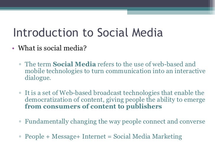 Brief introduction to social media