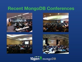 Recent MongoDB Conferences 