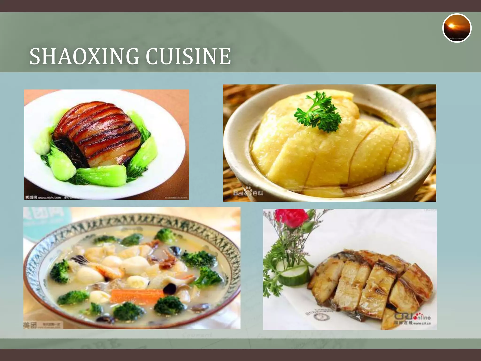 SHAOXING CUISINE
 