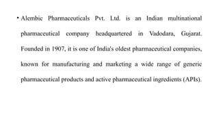 Brief Overview of Alembic Pharmaceuticals Limited.pptx