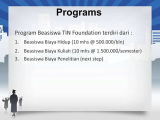 Programs
 