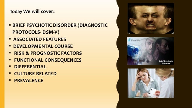 brief psychotic disorder