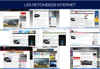 LES RETOMBEES INTERNET
 