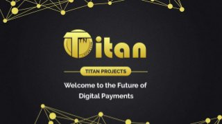 Brief report of the present status and future plans of titan projects