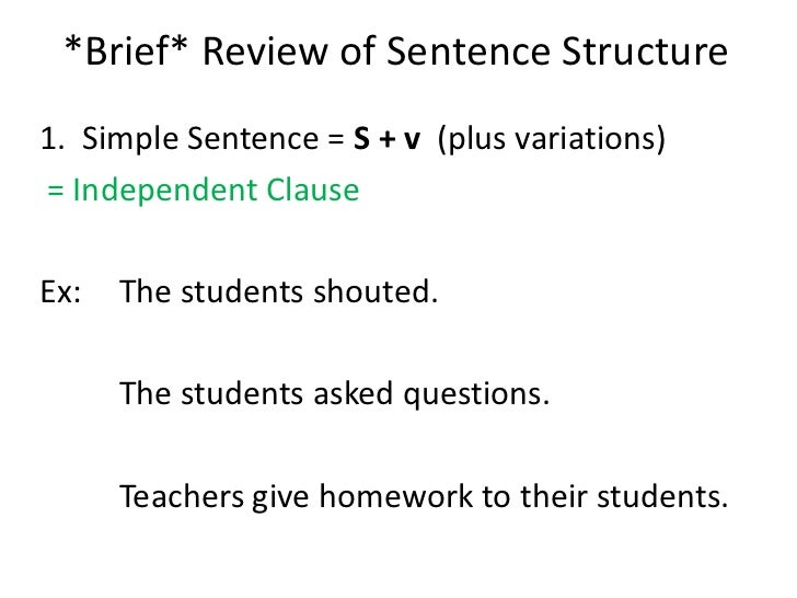 Brief review of sentence structure2010