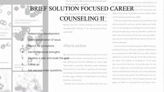 Brief solution focused career counseling steps ii | PPT