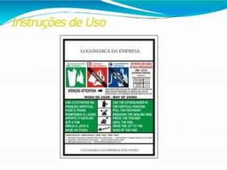 Instruções de Uso
 