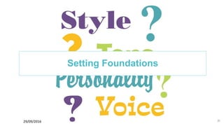 2629/09/2016
Setting Foundations
 