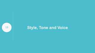 13 Style, Tone and Voice
 