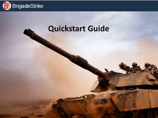 Quickstart Guide
 
