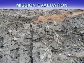 MISSION EVALUATION
 