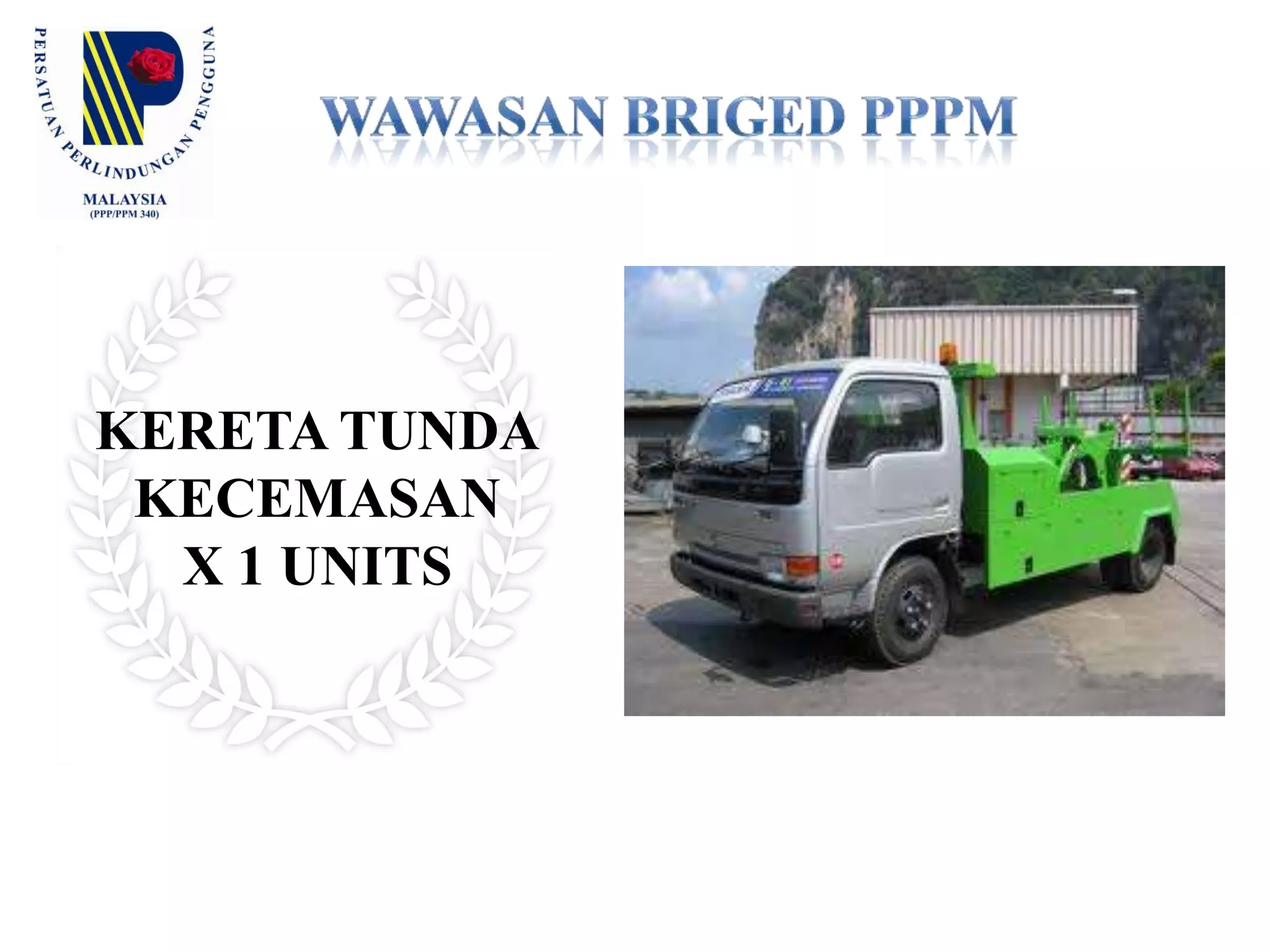 WAWASAN BRIGED PPPMPERONDAMOTORSIKALTAMANDANPUSAT KOMERSIALX 50 UNITS