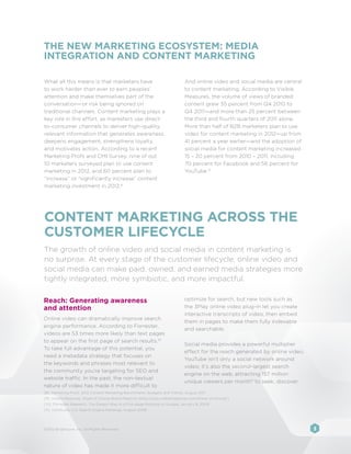 THE NEW MARKETING ECOSYSTEM: MEDIA
INTEGRATION AND CONTENT MARKETING

What all this means is that marketers have          ...