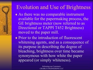 Brightness-Whiteness-CRABLE-ENGINEERING-LLC.ppsx