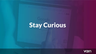 Is the ability to recognise Google
Ads inﬂuenced by how old you are?
Stay Curious
 