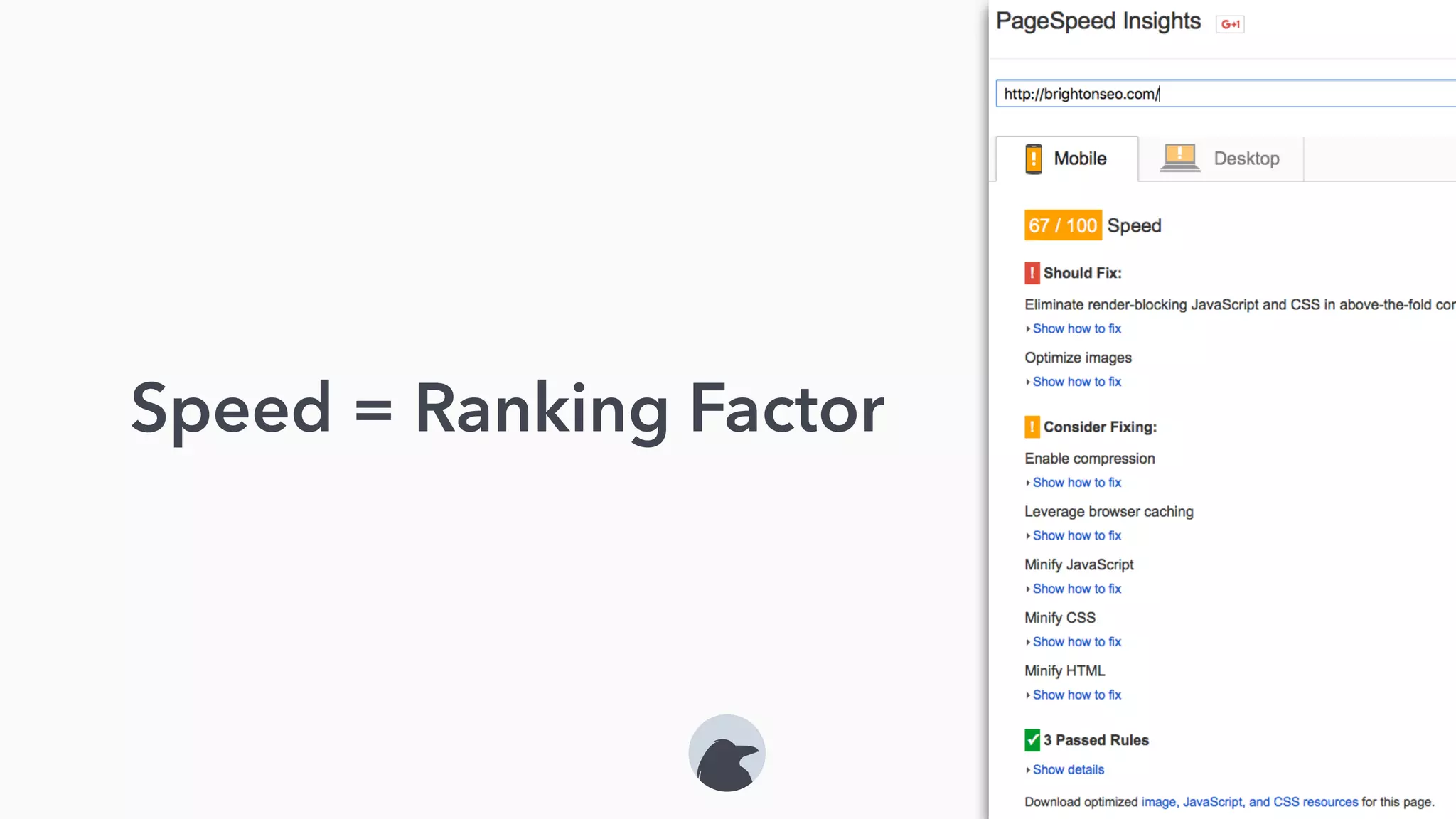 9
Speed = Ranking Factor
 
