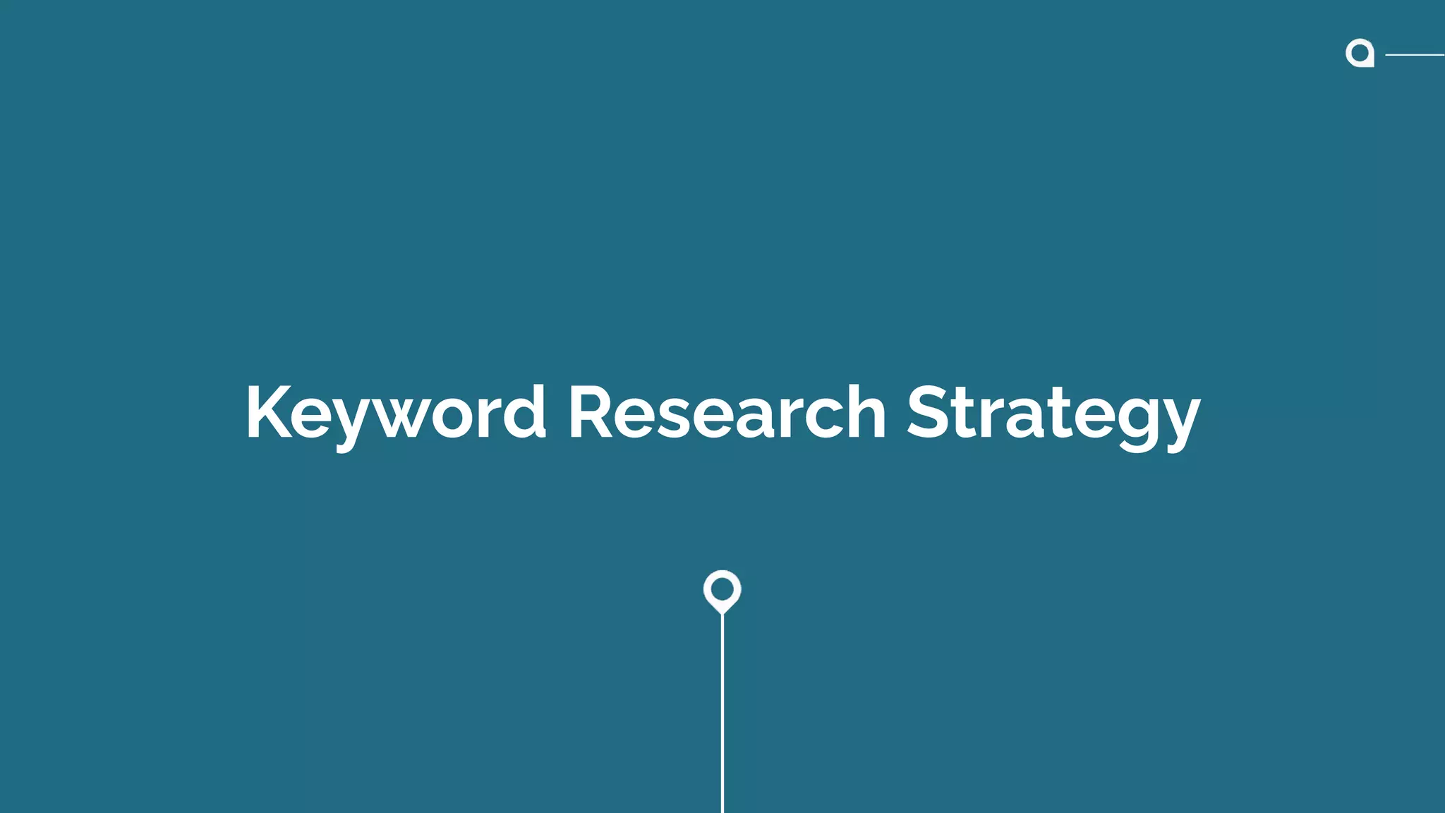 Keyword Research Strategy
 