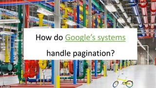 @Adoublegent brightonSEO
How do Google’s systems
handle pagination?
 