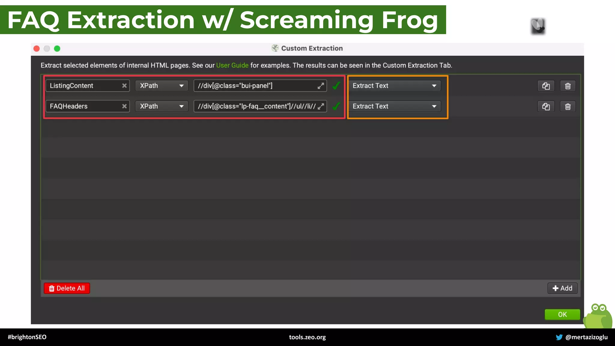 #brightonSEO @mertazizoglu
tools.zeo.org
FAQ Extraction w/ Screaming Frog
 