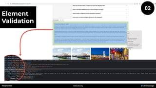 #brightonSEO @mertazizoglu
tools.zeo.org
Element
Validation
02
 