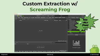 500
URLs
(Free)
“custom extraction
not included”
#brightonSEO @mertazizoglu
tools.zeo.org
Custom Extraction w/
Screaming Frog
 