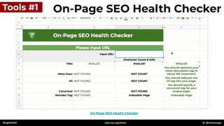 #brightonSEO @mertazizoglu
tools.zeo.org/sheets
On-Page SEO Health Checker
Tools #1 On-Page SEO Health Checker
 