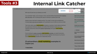 #brightonSEO @mertazizoglu
tools.zeo.org
Tools #3 Internal Link Catcher
 