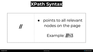 //
● points to all relevant
nodes on the page
Example: //h3
XPath Syntax
#brightonSEO @mertazizoglu
tools.zeo.org
 